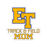 Die-Cut Stickers - ET Track & Field Mom