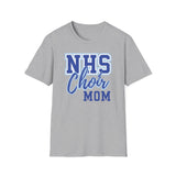 Gildan Unisex Softstyle T-Shirt 64000 - NHS Choir Mom