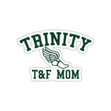 Die-Cut Stickers - Trinity T&F Mom