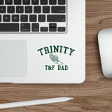 Die-Cut Stickers - Trinity T&F Dad