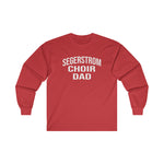 Gildan Ultra Cotton Long Sleeve Tee 2400 - Segerstrom Choir Dad