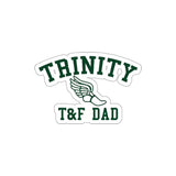 Die-Cut Stickers - Trinity T&F Dad