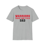 Gildan Unisex Softstyle T-Shirt 64000 - Warriors Track and Field Dad