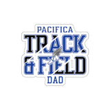 Die-Cut Stickers - Pacifica T&F Dad