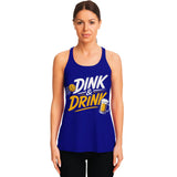 Flowy Racerback Tank Top - Dink & Drink