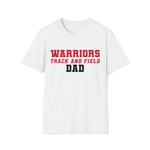 Gildan Unisex Softstyle T-Shirt 64000 - Warriors Track and Field Dad