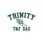 Die-Cut Stickers - Trinity T&F Dad