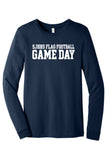 Bella+Canvas Long Sleeve Tee 3501 - FFB GAME DAY SHIRT