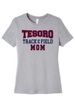 Bella+Canvas Women’s Relaxed Jersey Short Sleeve Tee BC6400 - Tesoro T&F Mom