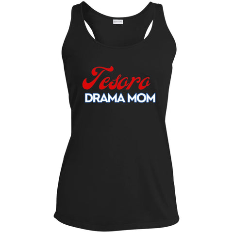 Sport-Tek Ladies' Performance Racerback Tank LST356 - Tesoro Drama Mom