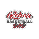 Die-Cut Stickers - Rebels Basketball Dad