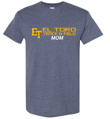 Gildan Short-Sleeve T-Shirt - ET El Toro Track & Field Mom