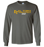 Gildan Long Sleeve T-Shirt - ET El Toro Track & Field Dad