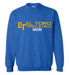 Gildan Crewneck Sweatshirt - ET El Toro Track & Field Mom