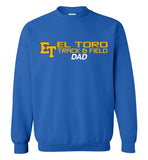 Gildan Crewneck Sweatshirt - ET El Toro Track & Field Dad