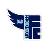 Die-Cut Stickers - Falcon Choirs Dad