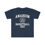 Gildan Unisex Softstyle T-Shirt 64000 - Anaheim A Basketball Dad