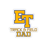 Die-Cut Stickers - ET Track & Field Dad