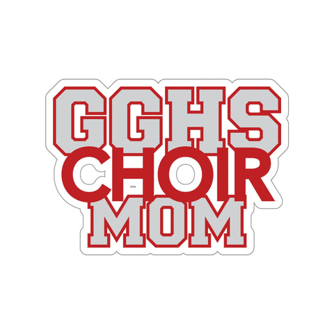 Die-Cut Stickers - GGHS Choir Mom