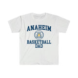 Gildan Unisex Softstyle T-Shirt 64000 - Anaheim A Basketball Dad