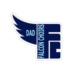 Die-Cut Stickers - Falcon Choirs Dad