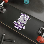 Die-Cut Stickers - Portola Bulldogs Mom