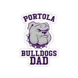 Die-Cut Stickers - Portola Bulldogs Dad