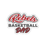 Die-Cut Stickers - Rebels Basketball Dad