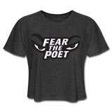 Women's Cropped T-Shirt - Fear the Poet - deep heather