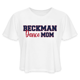 Women's Cropped T-Shirt - Beckman Dance Mom - white